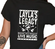 🎶 Layla's 🎶 Legacy Tee